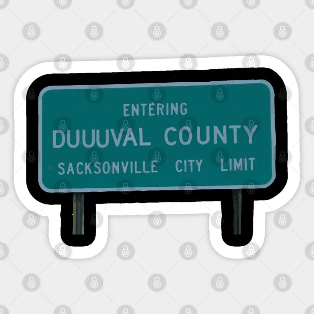 Welcome to DUUUVAL! Sticker by justin_weise